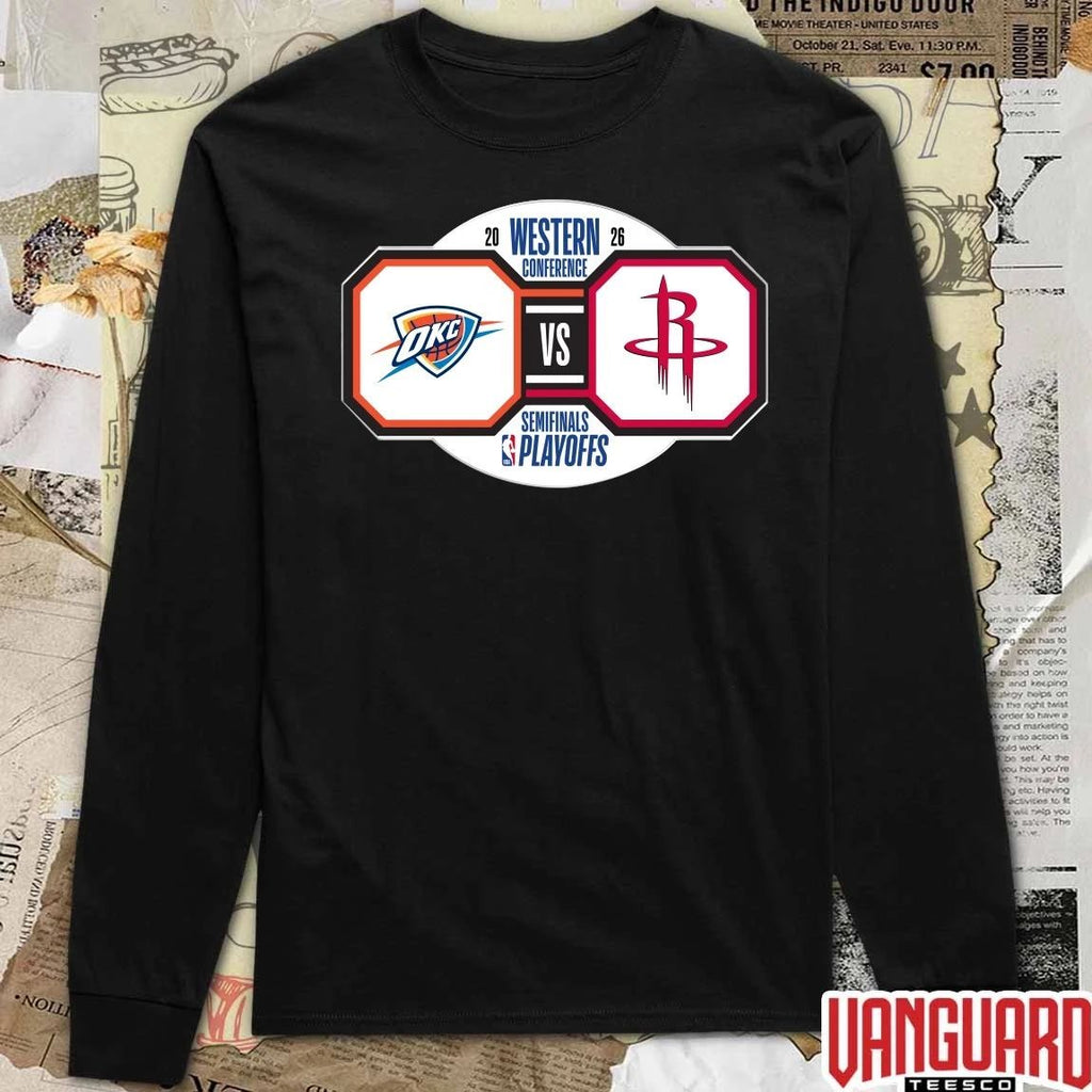 Original Oklahoma City Thunder vs Houston Rockets 2026 NBA Playoffs Western Conference Semifinals t-shirt