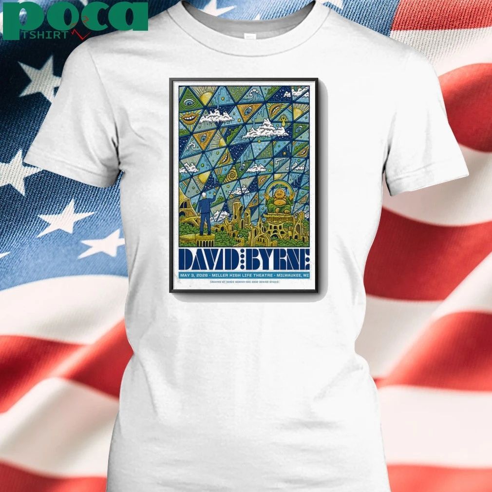 May 3 2026 David Byrne Poster Milwaukee, WI shirt