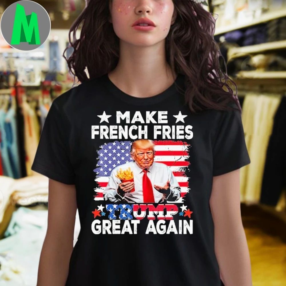 Make French Fries Trump Great Again America Flag Shirt