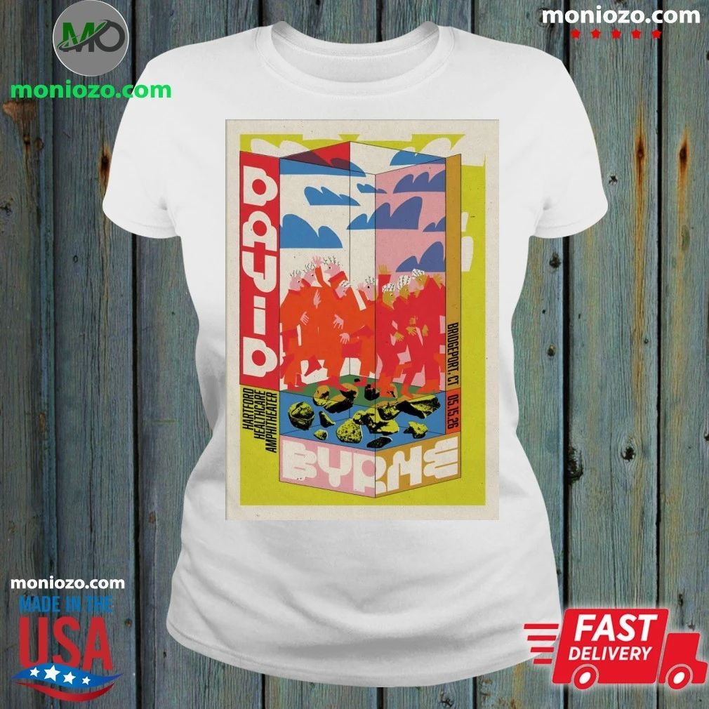 Original David Byrne In Bridgeport CT On May 15 2026 Poster Shirt
