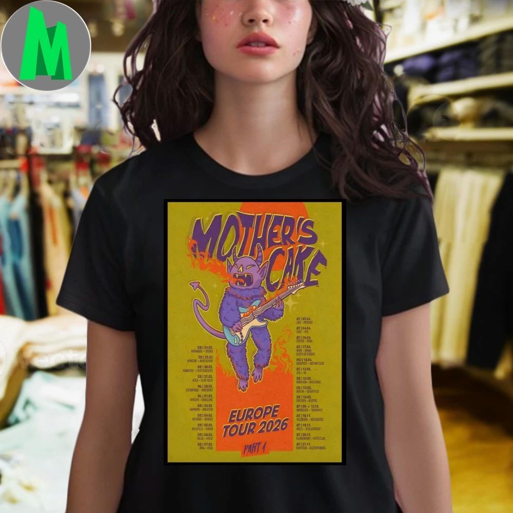 Mother’s Cake 2026 Europe Tour Poster Shirt
