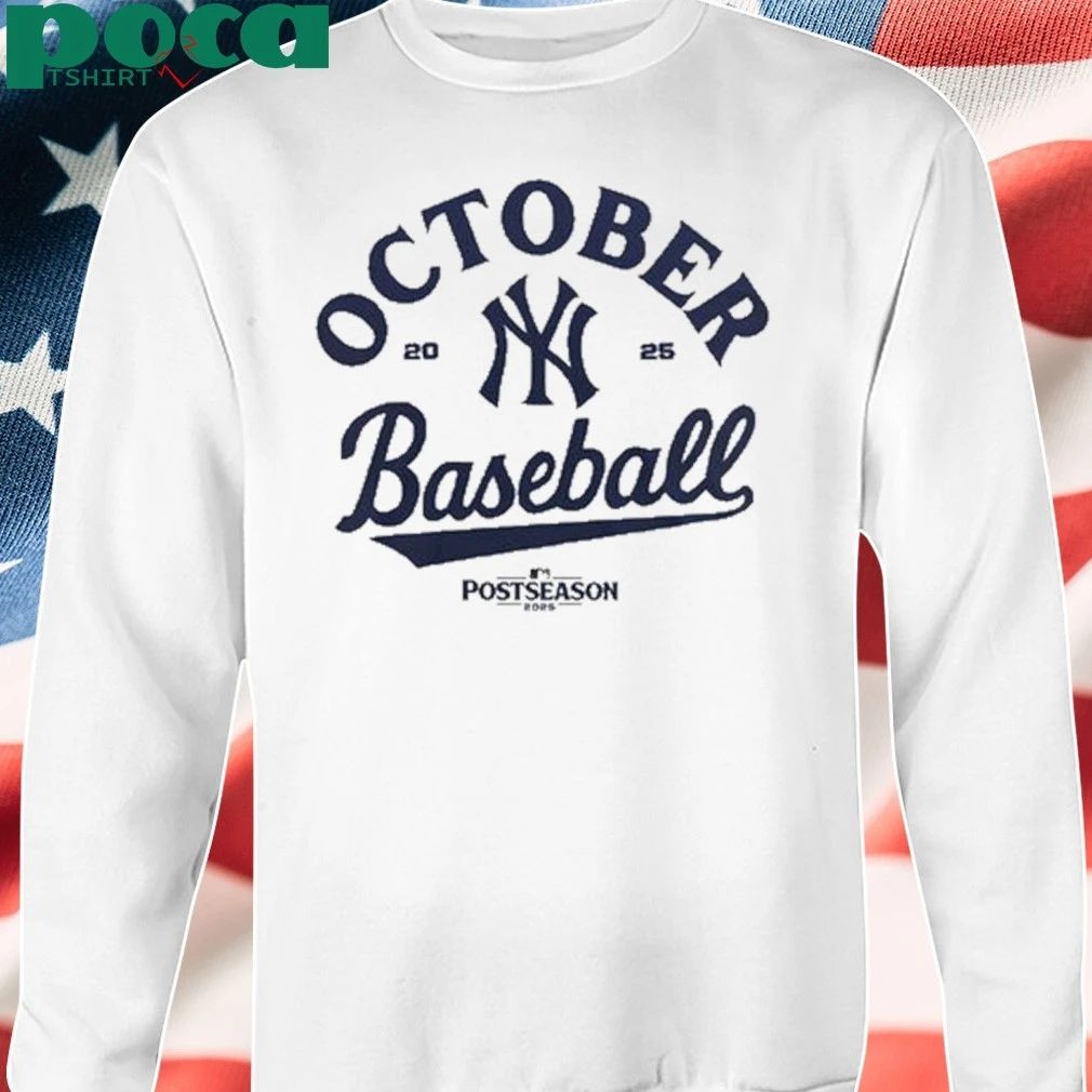 New York Yankees October 2025 Postseason shirt