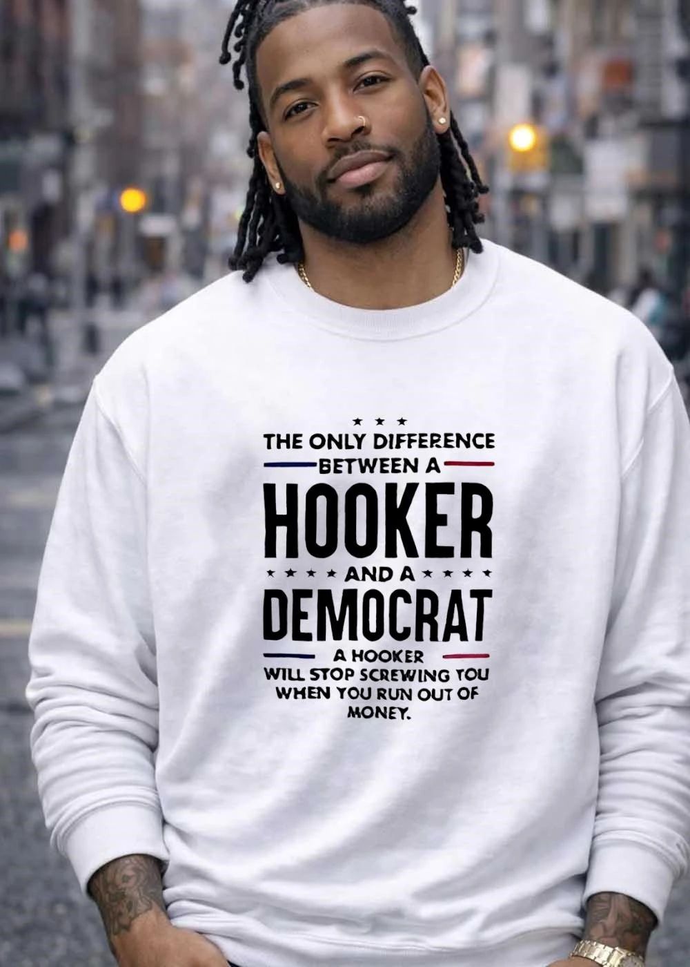 Political Satire Apparel The Only Difference Between a Hooker and a Democrat Will Stop Screwing You When Run Out of Money T-Shirt