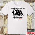 Flyers Good Things Happen To Good People Philadelphia Flyers 2026 NHL Hockey t-shirt