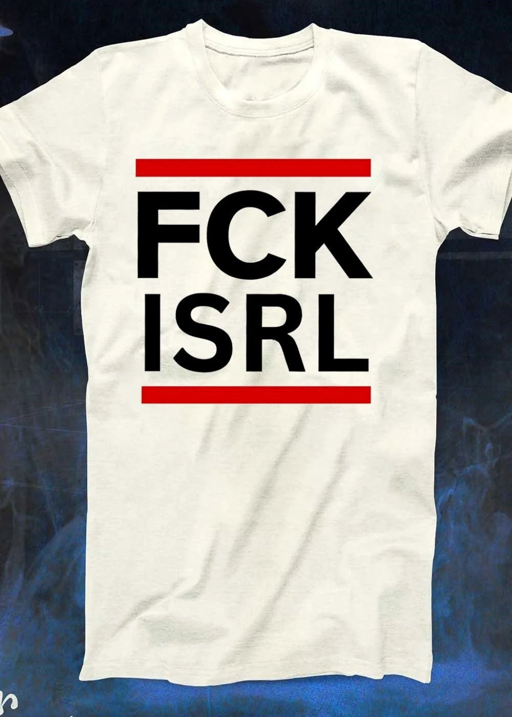Fck Isrl Graphic Anti Israel Slogan Unisex T-Shirt