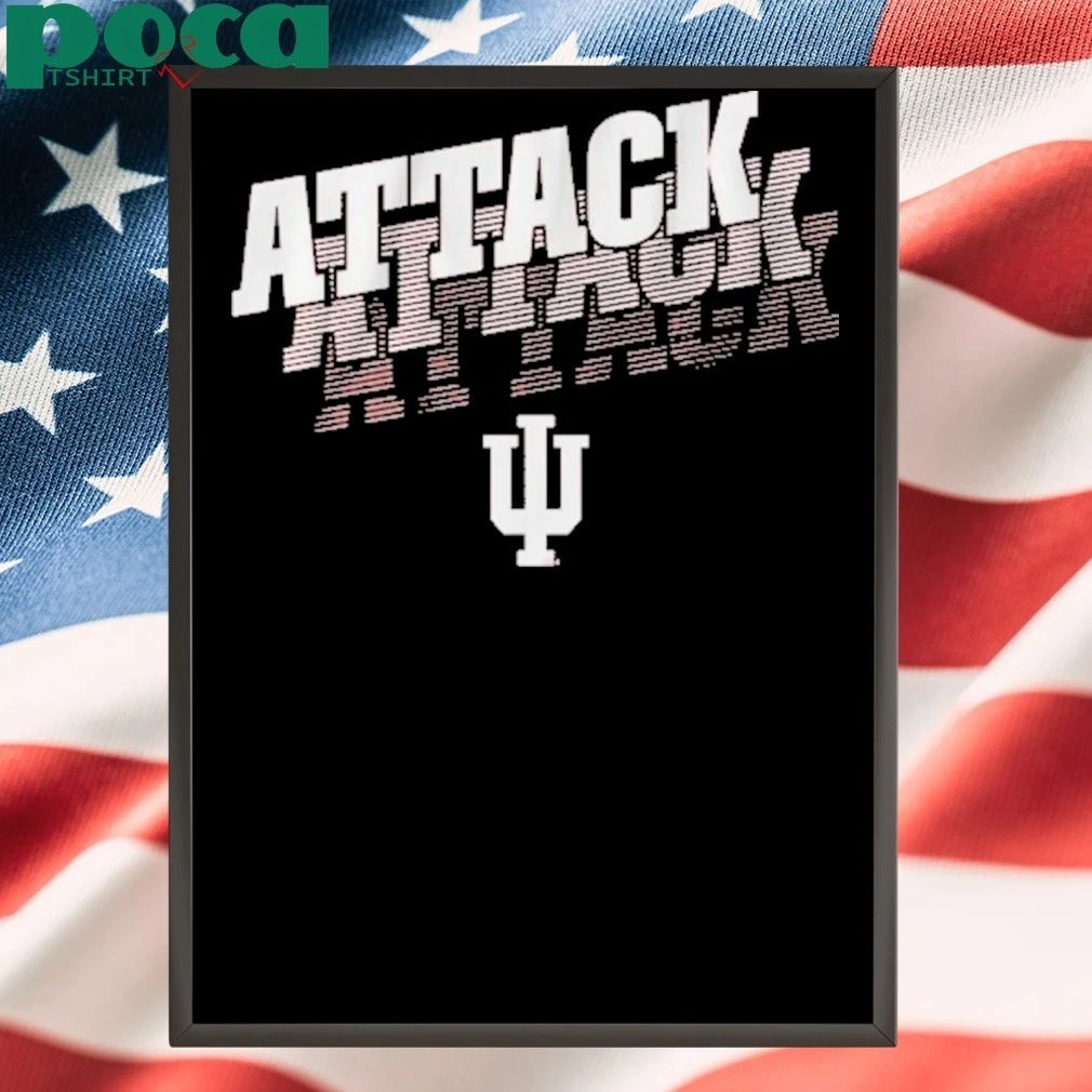 Indiana Football Attack Attack Attack Shirt