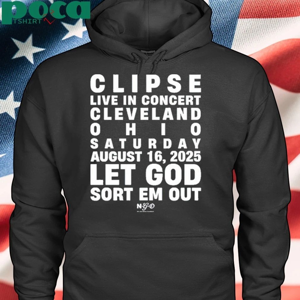 Clipse Let God Sort Em Out Tour Cleveland 2025 Shirt