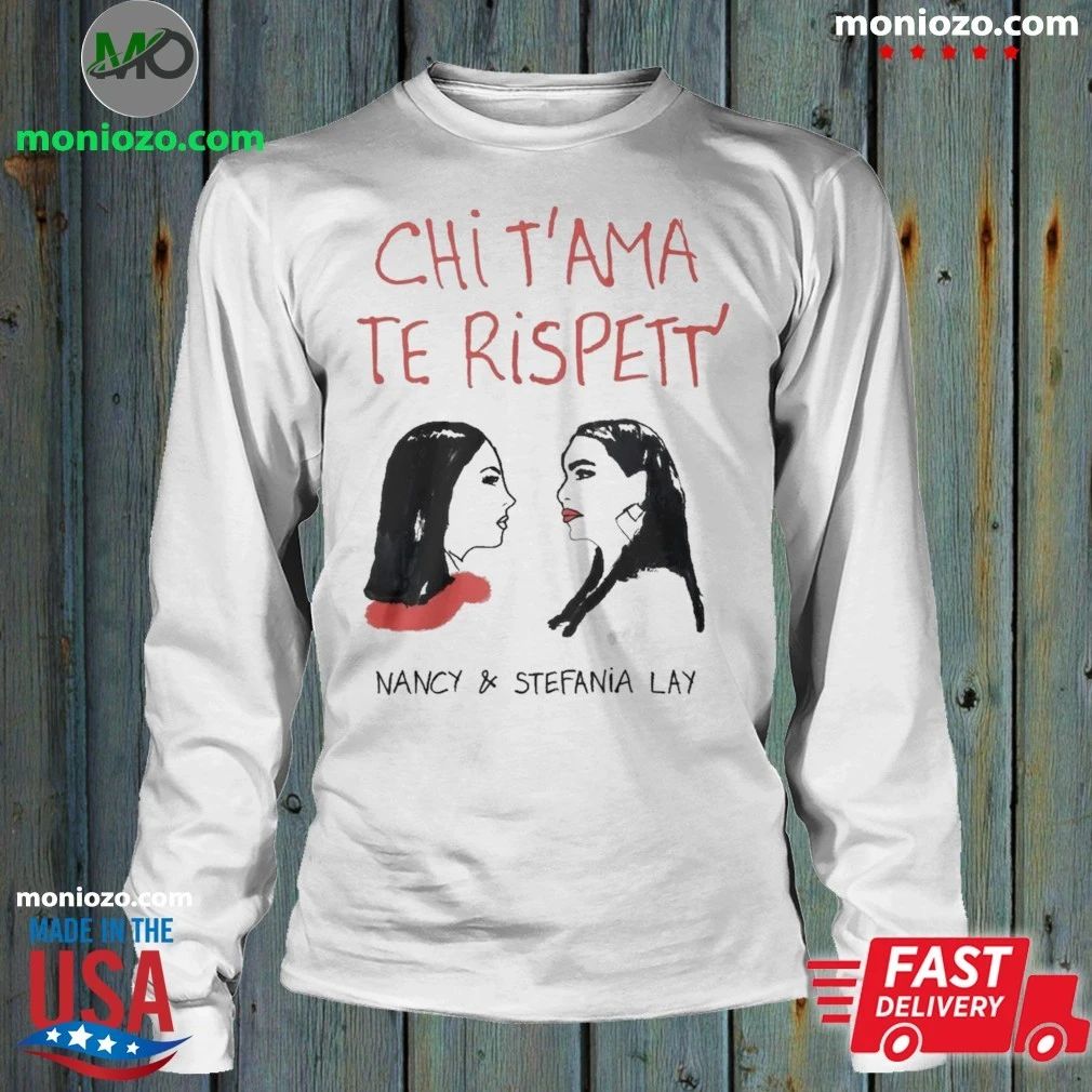 Original Chi T’ama Te Rispett’ Tee Neapolitan Neomelodic Shirt