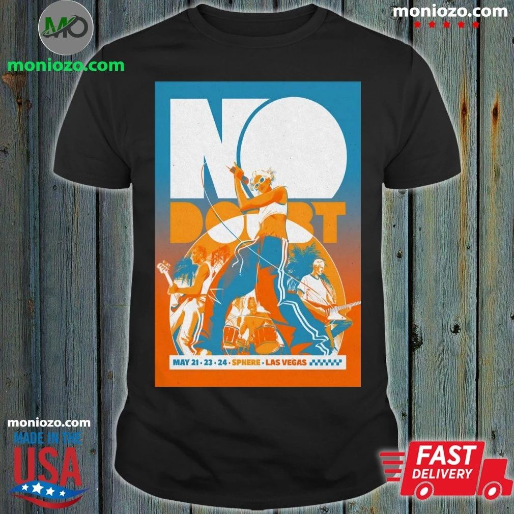 Original No Doubt May 21-24 2026 Sphere in Las Vegas NV Poster Shirt