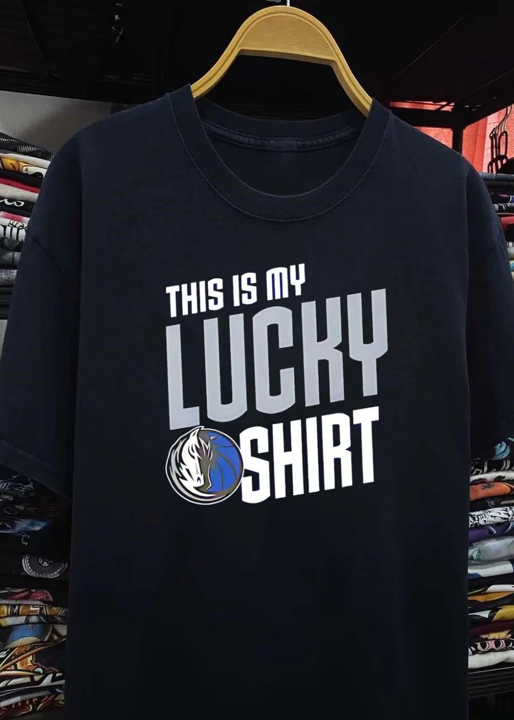 Dallas Mavericks Fan Apparel This Is My Lucky Shirt
