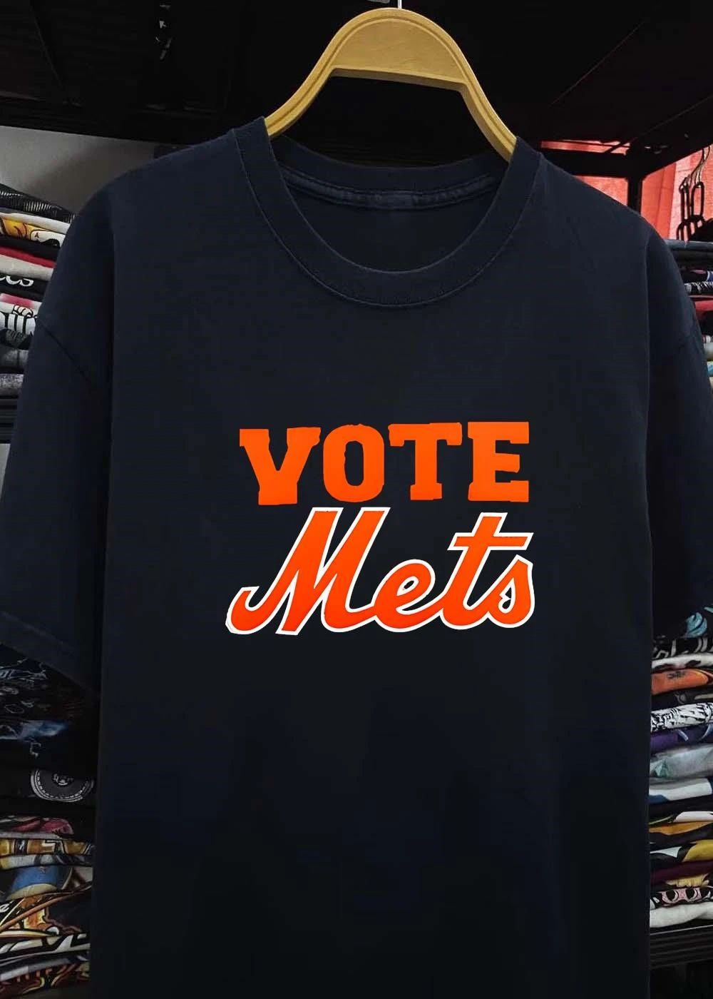 New York Mets Vote Mets shirt