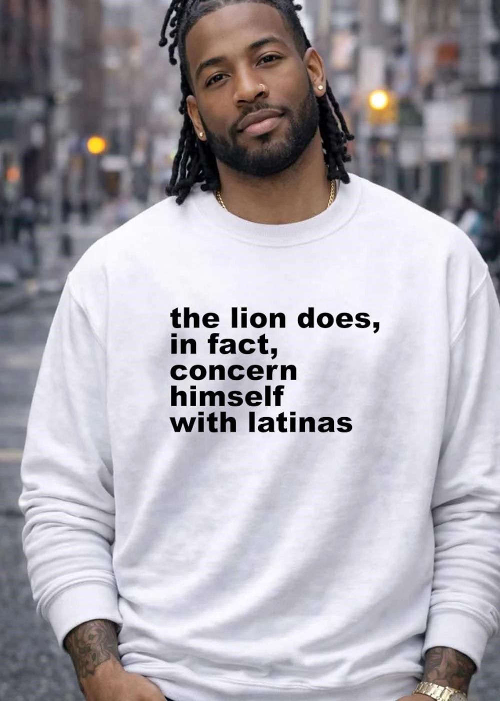 The Lion Does in Fact Concern Himself with Latinas T-Shirt