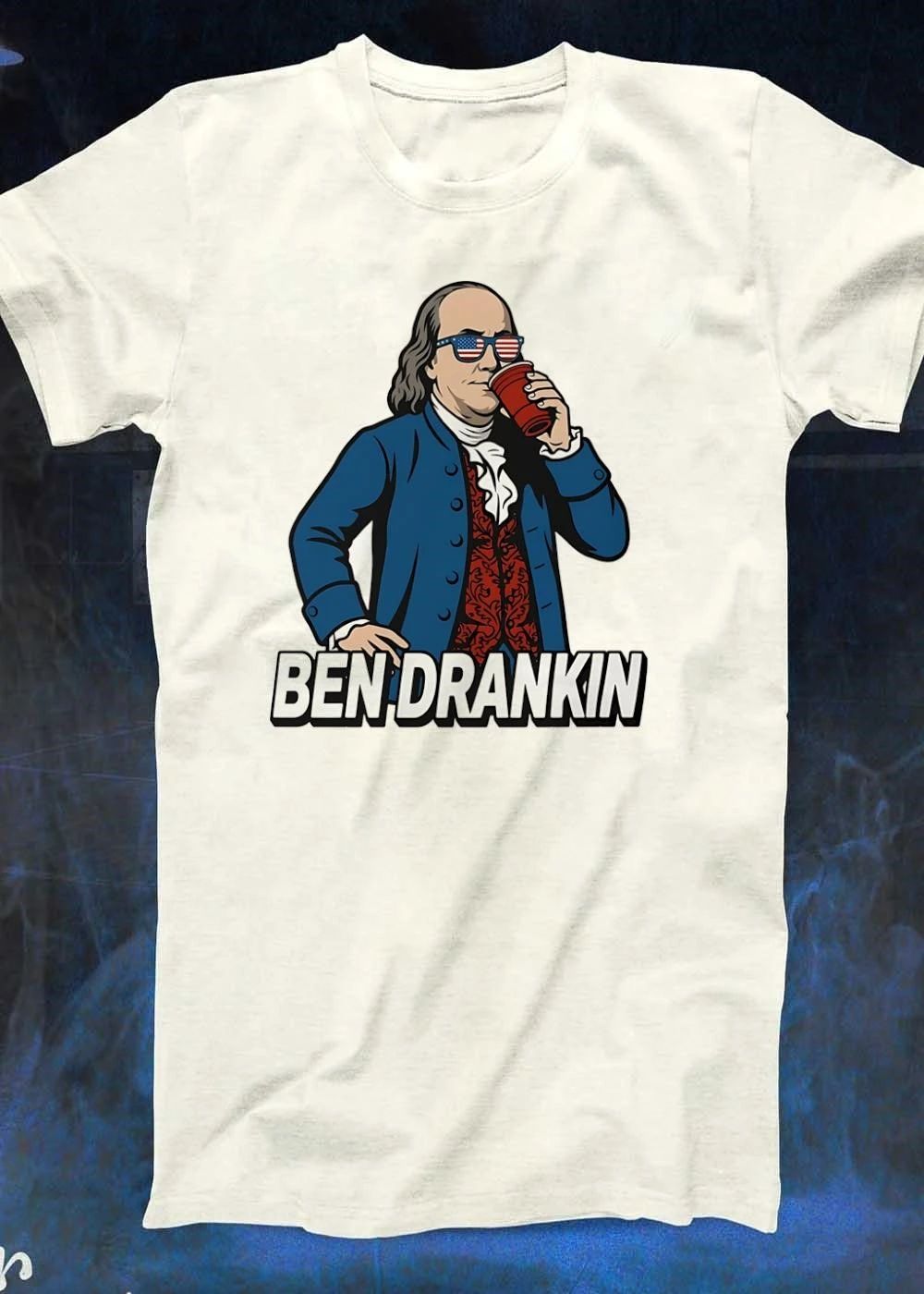 Party Hard Benjamin Franklin Ben Drankin T-Shirt