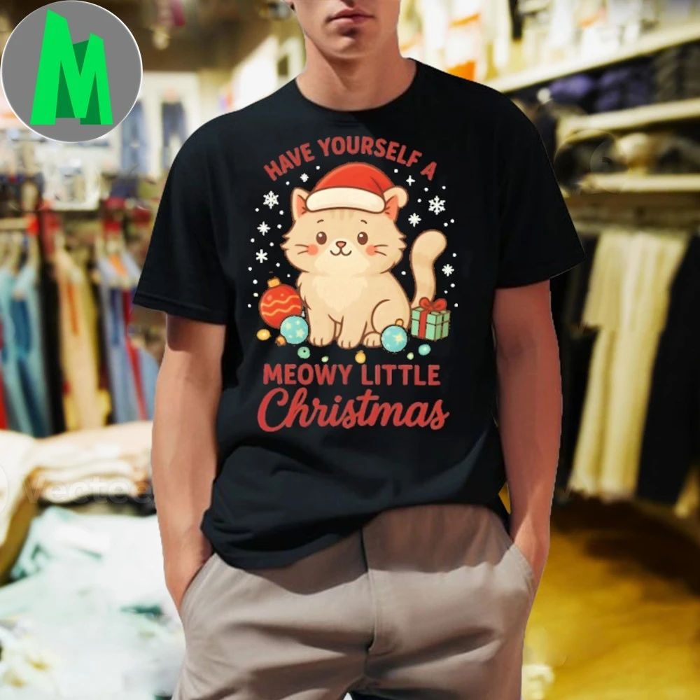 Have Yourself a Meowy Little Christmas Cute Cat Lover Holiday Shirt