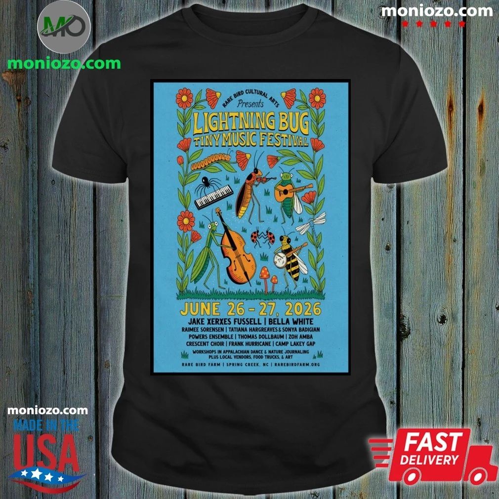 Original Lightning Bug Tiny Music Festival Spring Creek, NC 6 26-6 27 2026 Poster Shirt