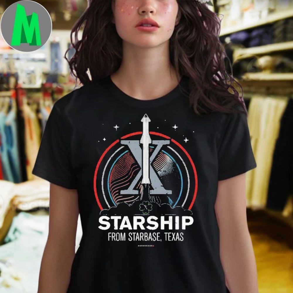 Starship From Starbase Texas Shirt