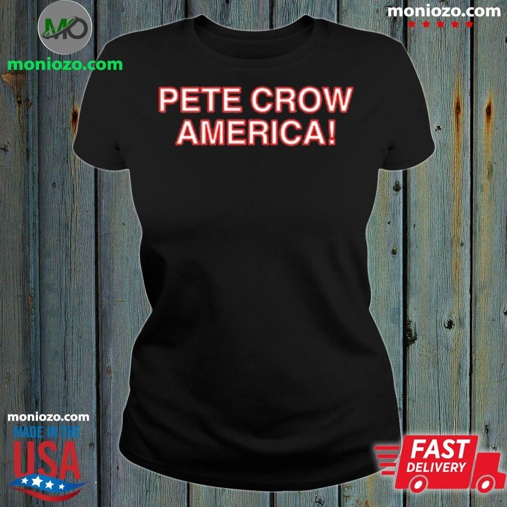 Original Pete Crow-America Shirt