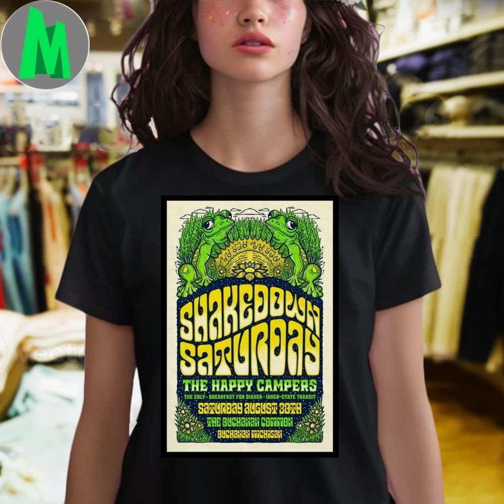 Shakedown Saturday Aug 30 2025 Buchanan, MI Poster Shirt