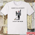 Against All Authority Except My Mom 23punk Happy Mother’s Day t-shirt