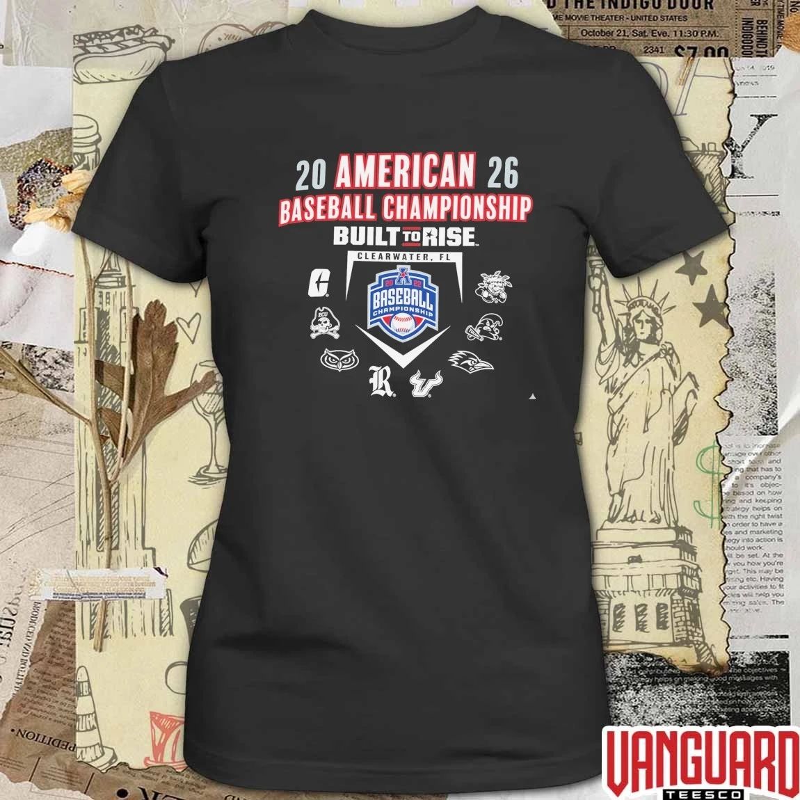2026 American Athletic Pop Up Now Baseball Championship Built To Rise Clearwater FL Logos t-shirt