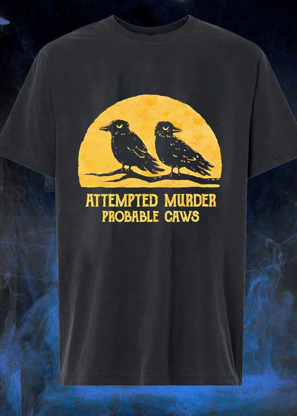 Attempted murder probable caws shirt