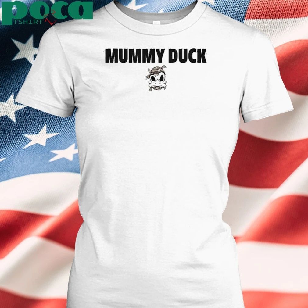 Mummy Duck Oregon Football Special T-Shirt