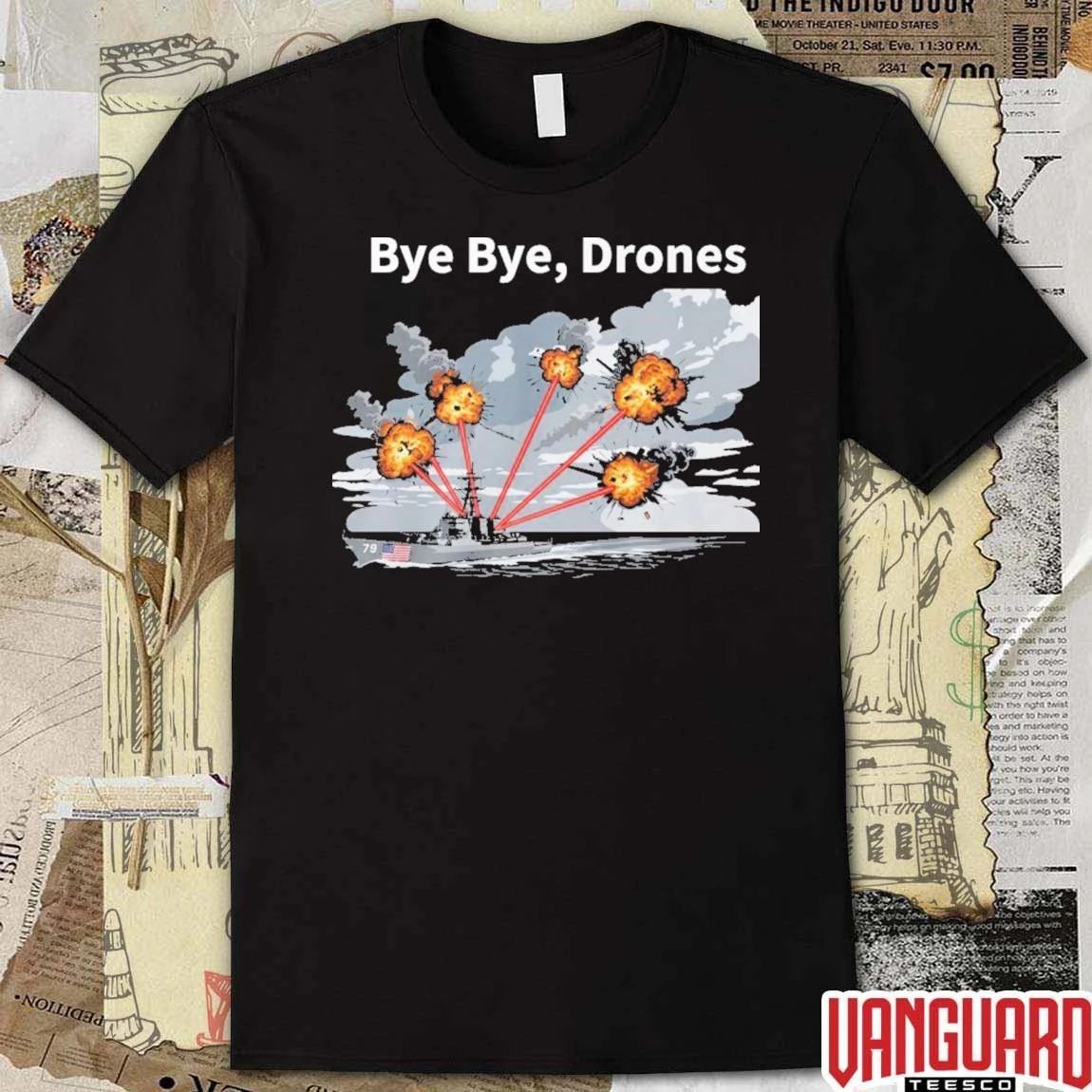 Trump Bye Bye Drones Patriotic Navy Laser Defense t-shirt