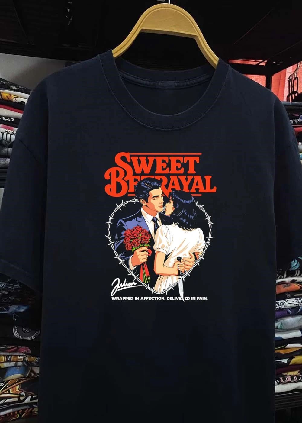 Julian Sweet Betrayal Wrapped in Affection Delivered in Pain T-Shirt