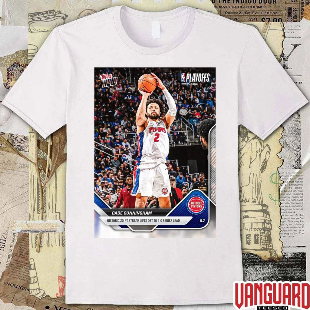 Cade Cunningham Historic 20-Pt Streak Lifts Det To 2-0 Series Lead – 2026 NBA Topps NOW t-shirt