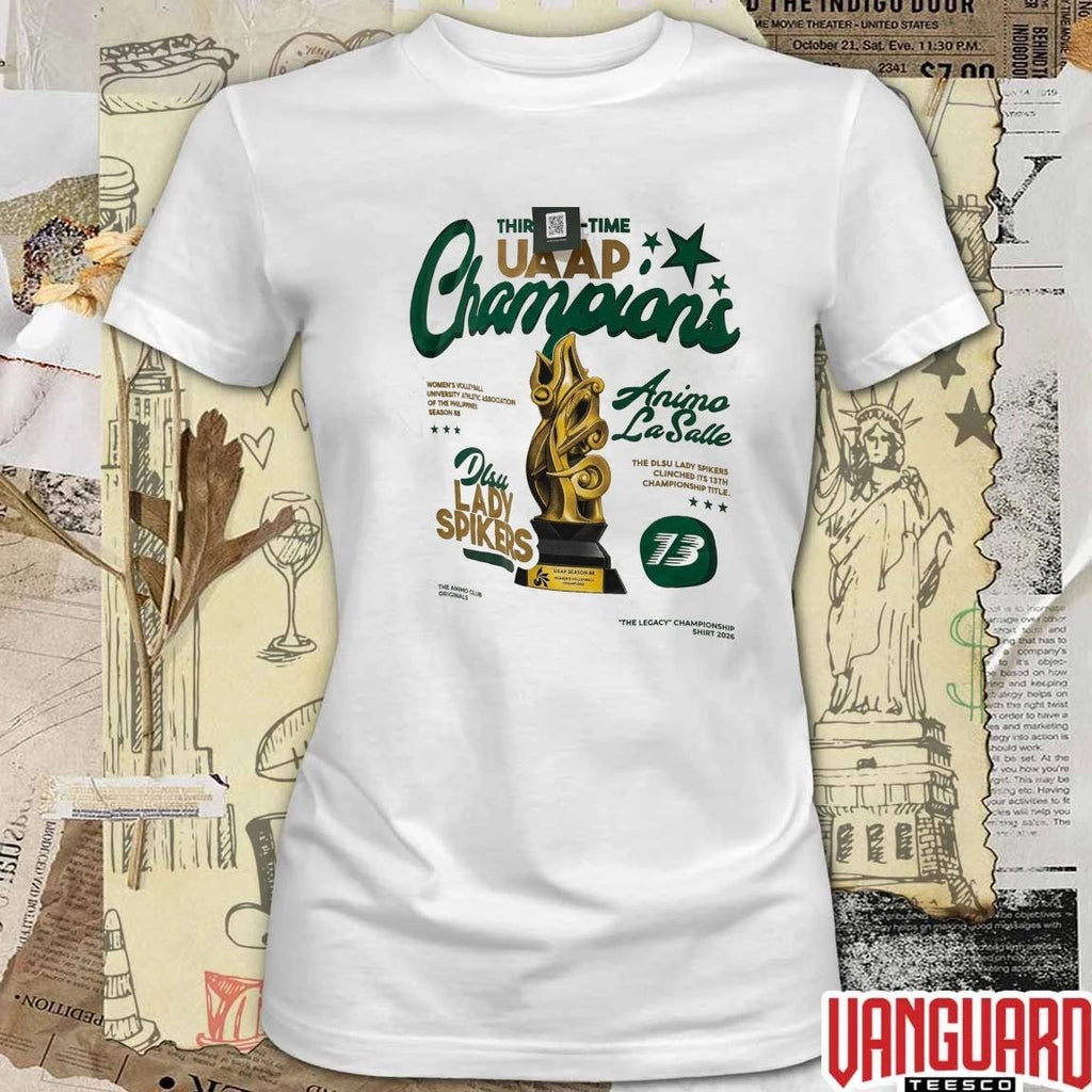 Thirteen-Time UAAP Champions Animo La Salle Dlsu Lady Spikers The Legacy Championship 2026 t-shirt
