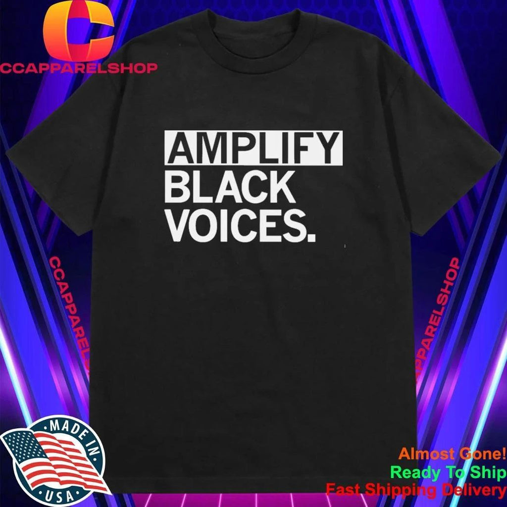 Amplify Black Voices Shirt