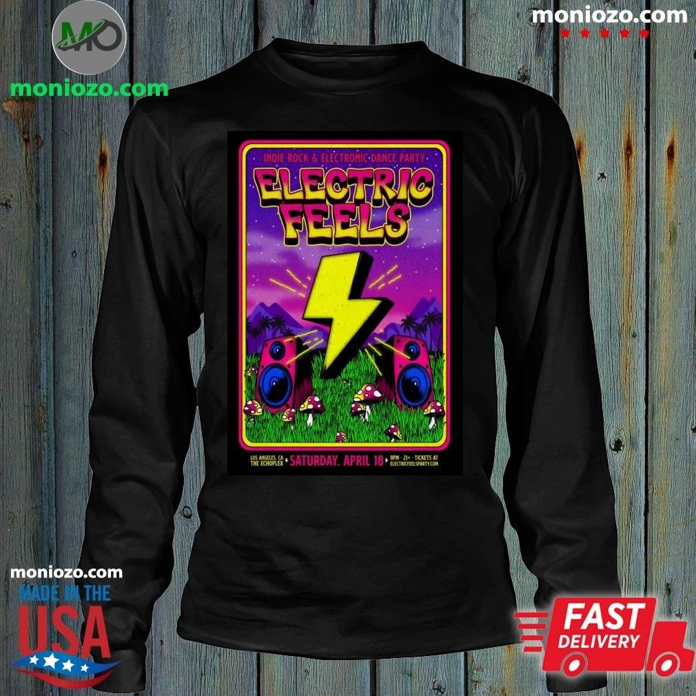 Original Electric Feels The Echoplex In Los Angeles CA Apr 18 2026 Poster Shirt