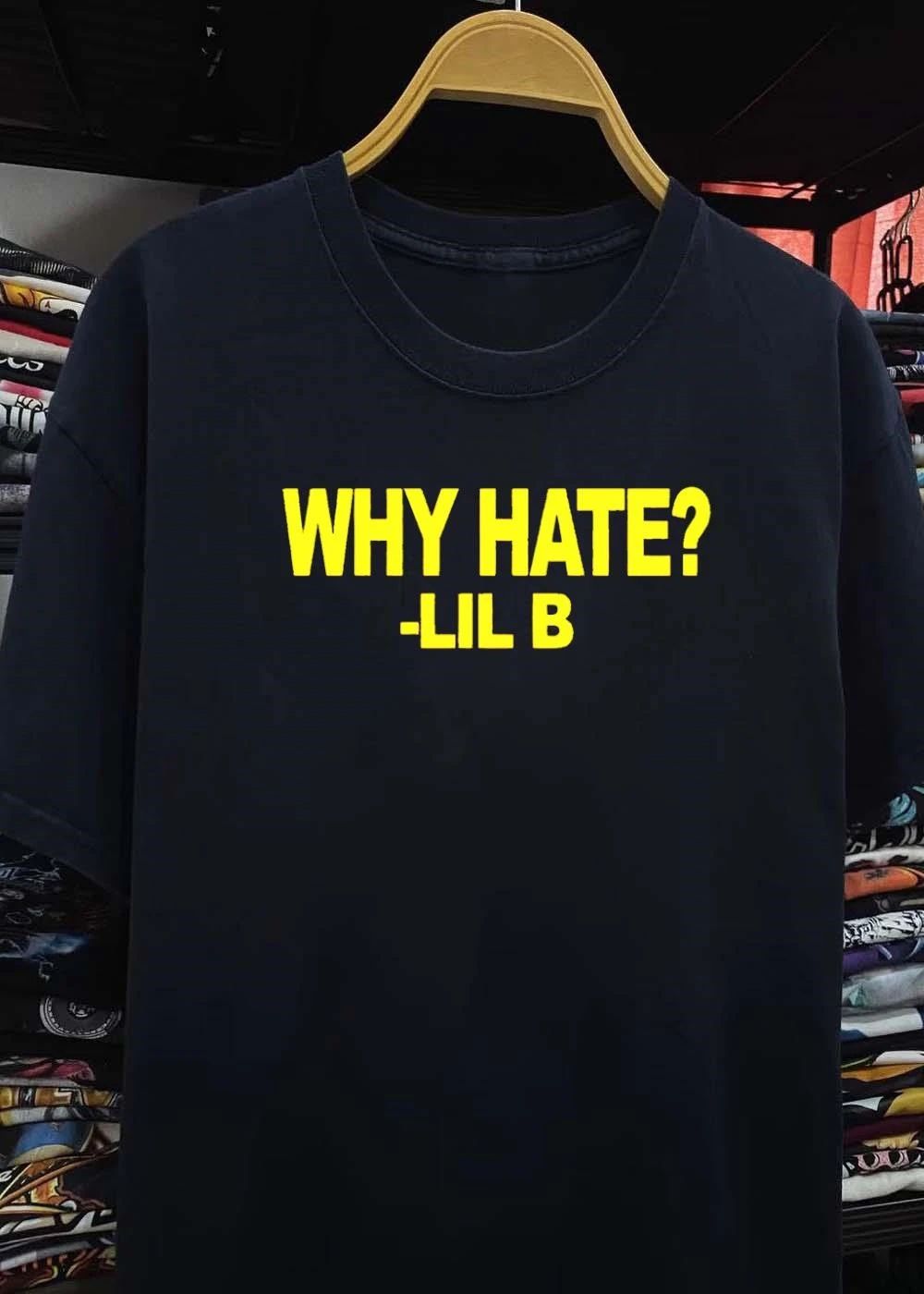 Lil B Why Hate T-Shirt