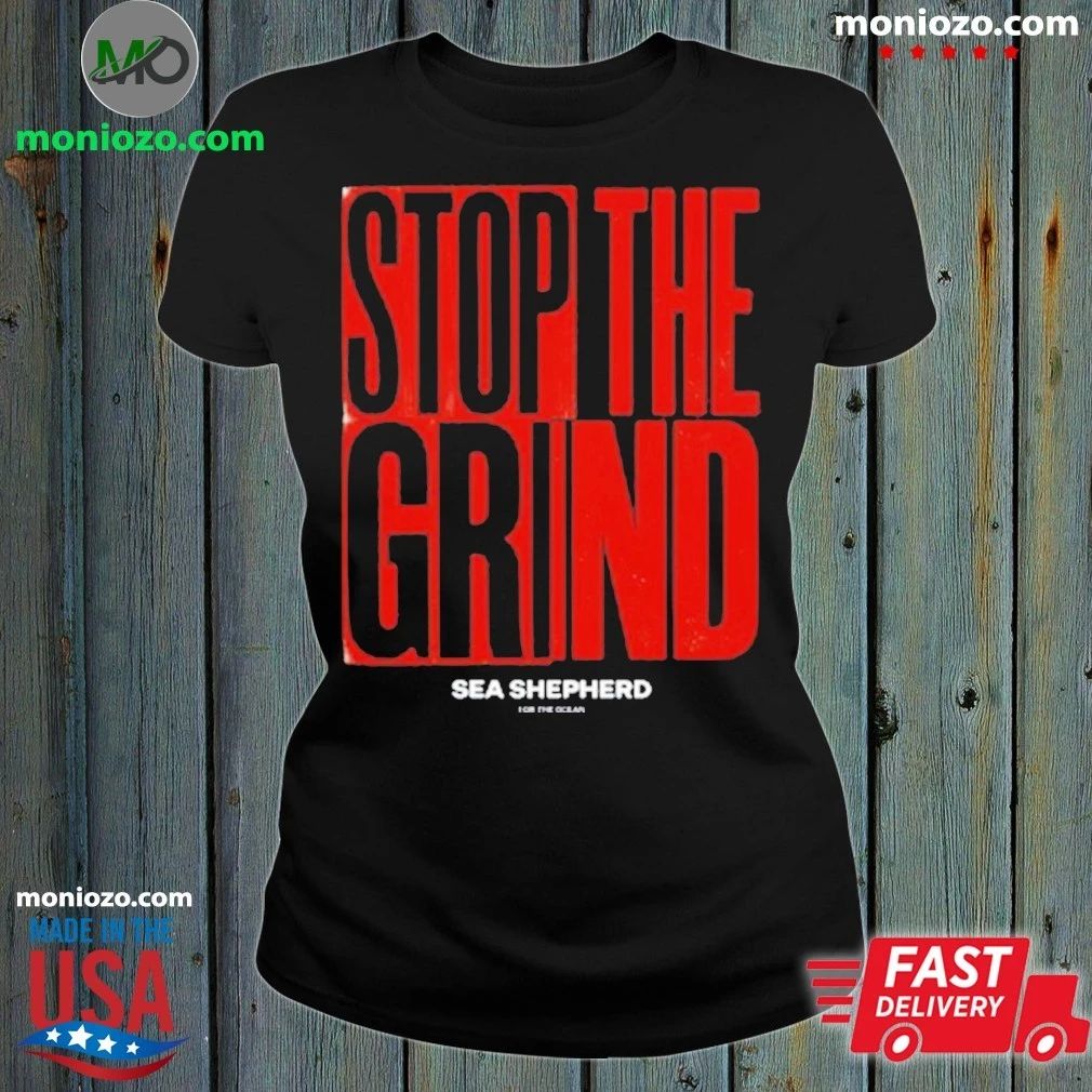 Original Sea Shepherd Stop the Grind Shirt