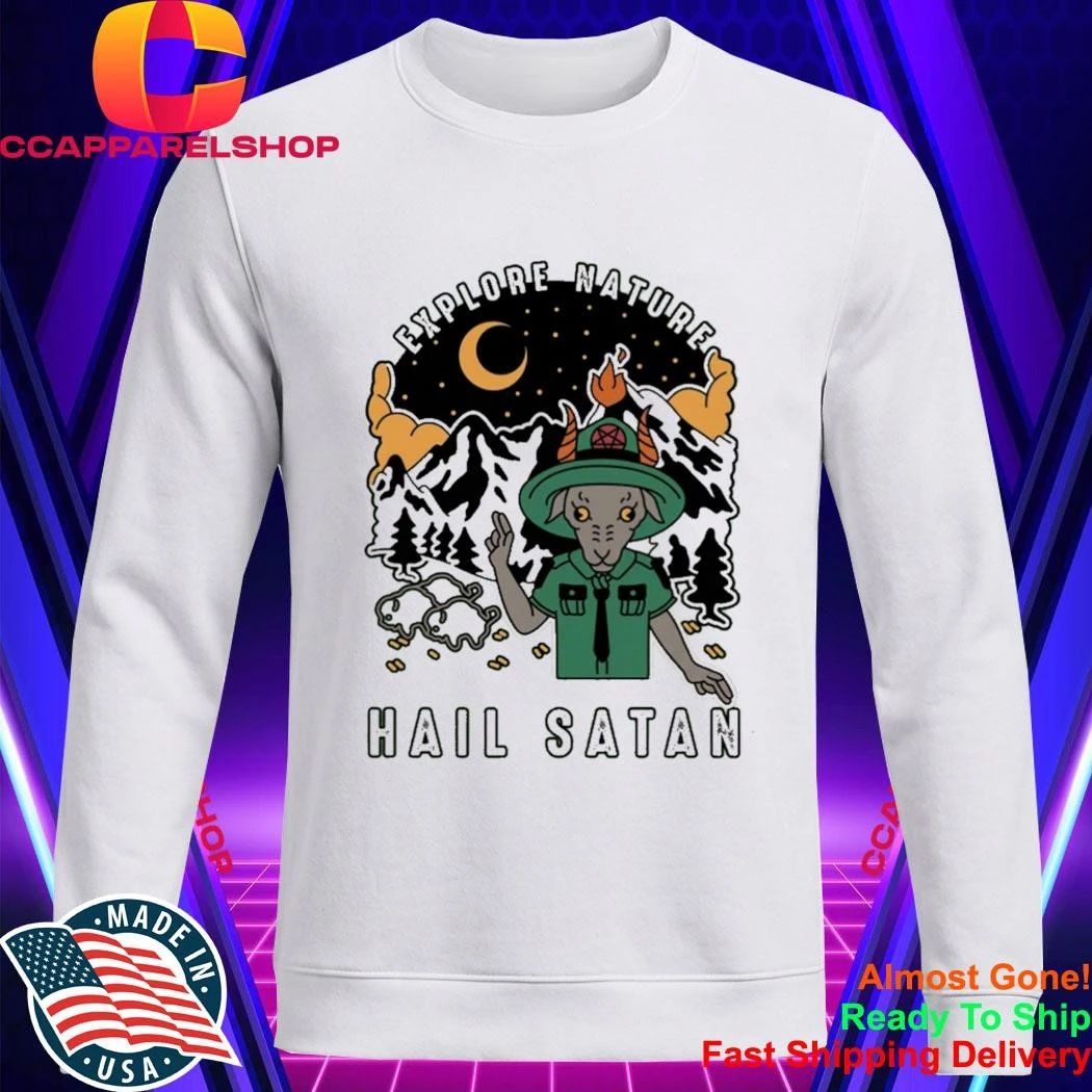 Goat Explore Nature Hail Satan Shirt