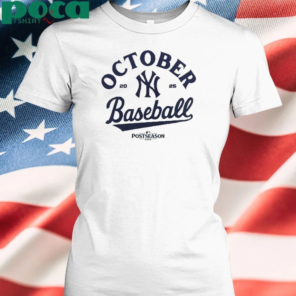 New York Yankees October 2025 Postseason shirt
