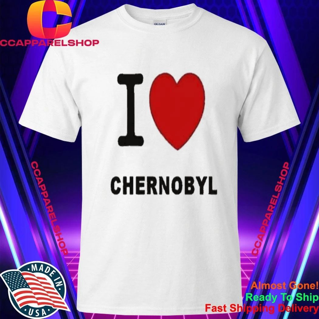 I Heart Chernobyl Nuclear Power Plant Parody Shirt