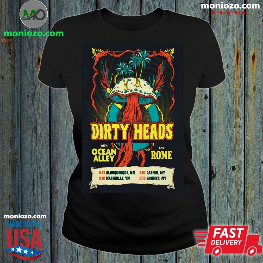 Original Dirty Heads So Glad You Made It Tour 26 Poster Shirt