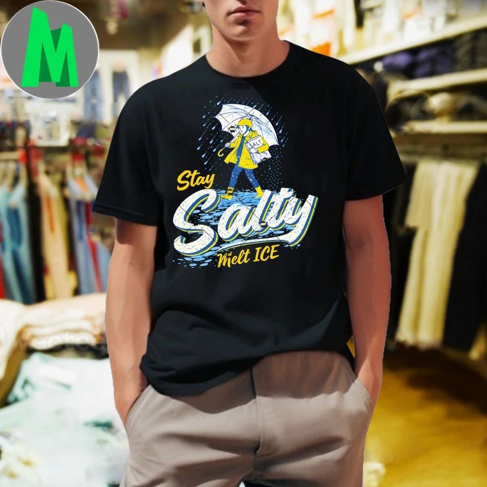 Stay Melt ICE Salty Political Retro 2026 Shirt