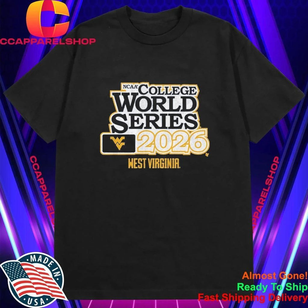 West Virginia Baseball NCAA College World Series 2026 Shirt