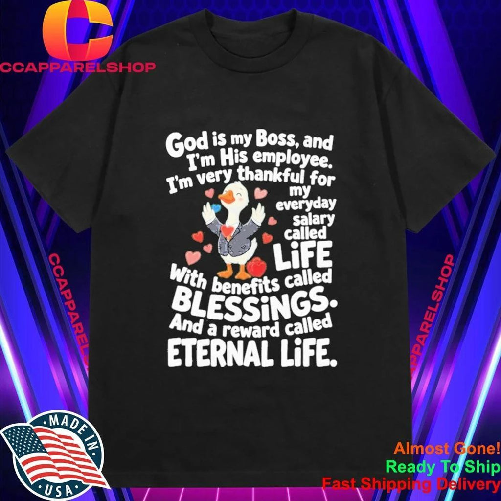God Is My Boss Christian Faith Shirt