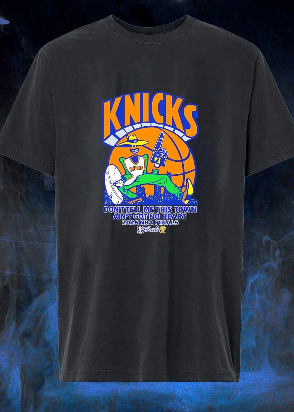 Knicks Apparel ‘ Mascot Holding Foam Finger ‘ Don’t Tell Me This Town Ain’t Got No Heart 2026 NBA Finals Knicks T-Shirt