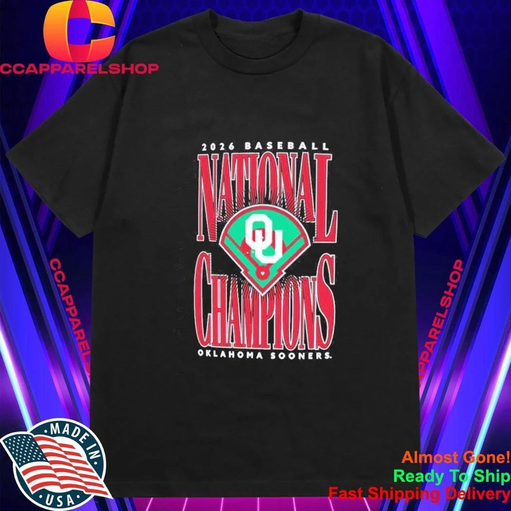 2026 Baseball National Champions Oklahoma Sooners Shirt