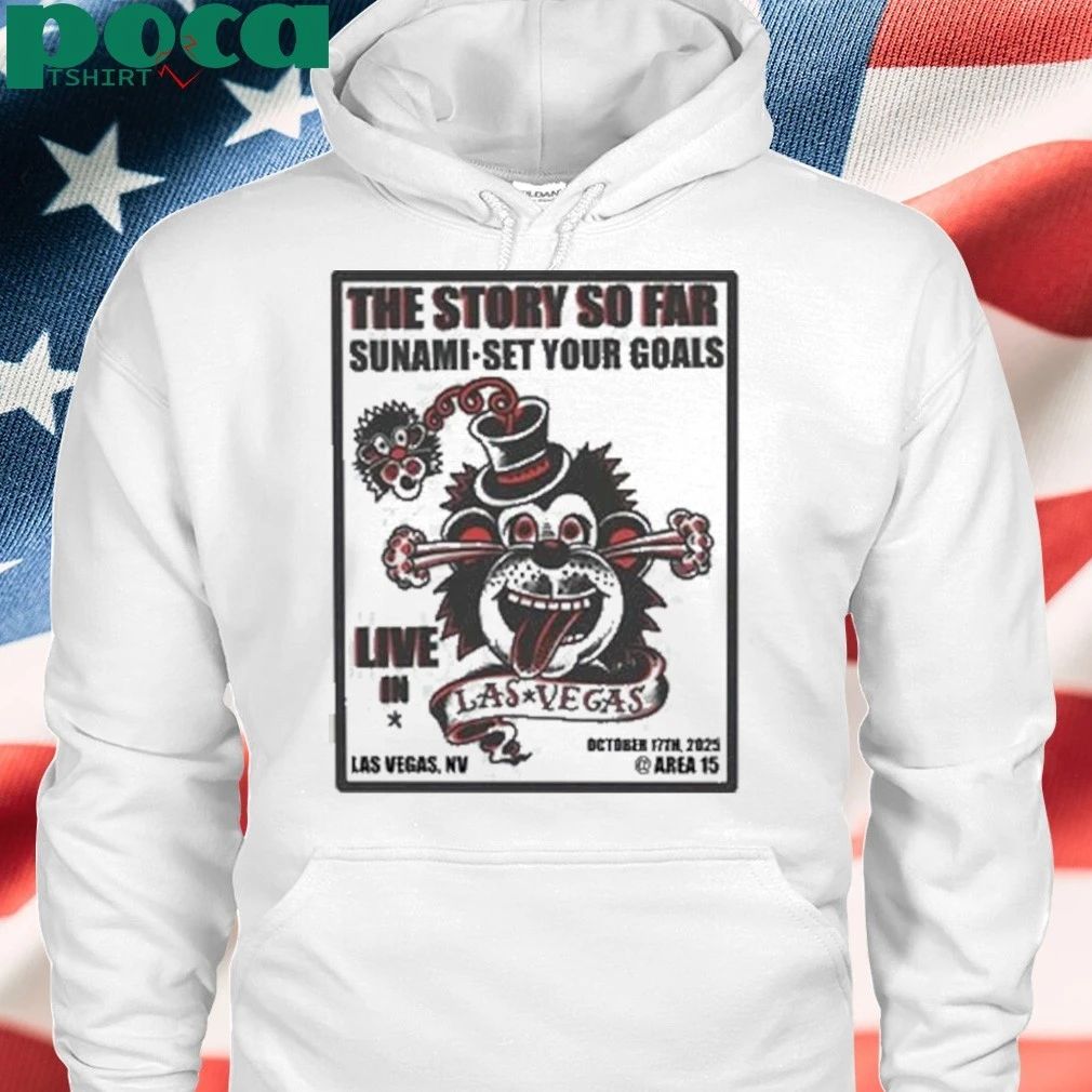 The Story So Far Live In Las Vegas NV On October 17 2025 At Arena 15 shirt