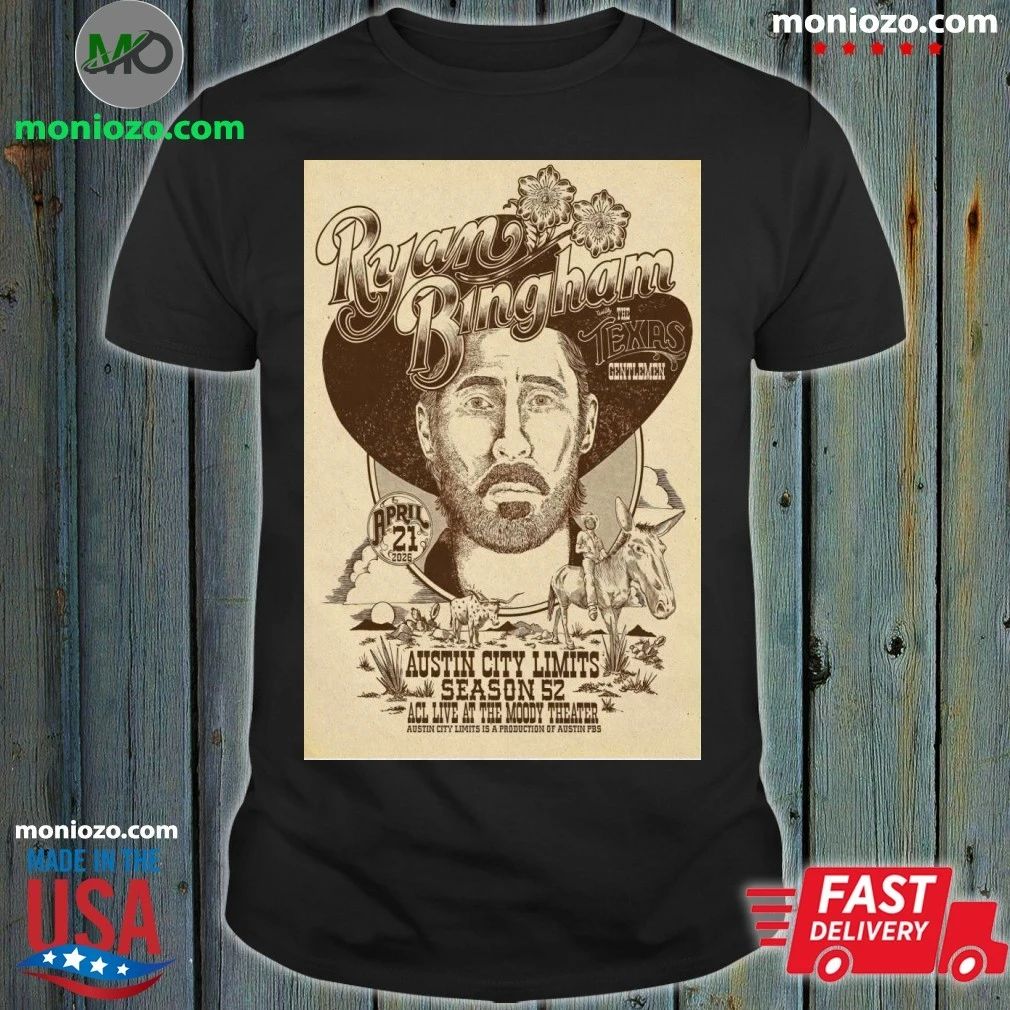 Ryan Bingham Concert Tour Austin, TX on 04-21-2026 Poster Shirt