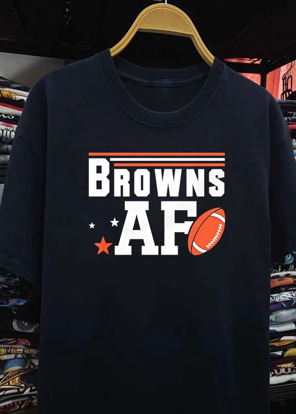 Browns AF Fan Apparel Cleveland Browns AF shirt