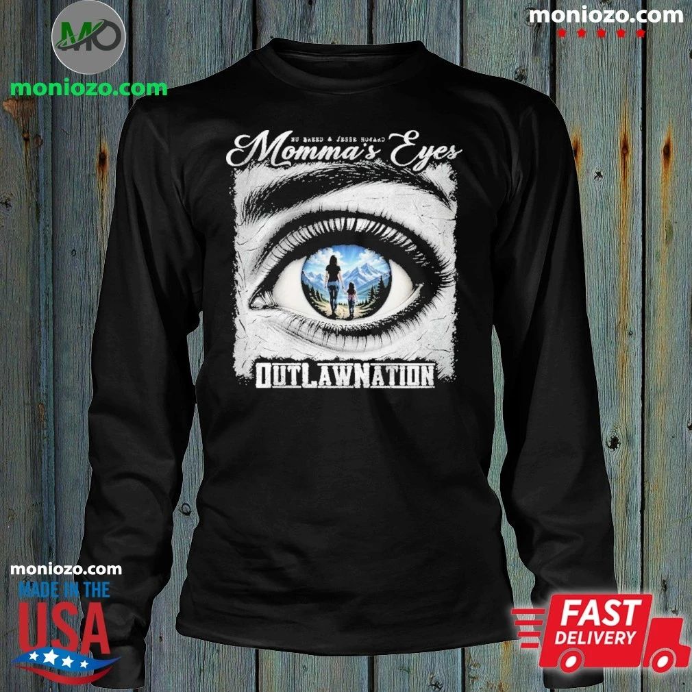Original Outlaw Nation Momma’s Eyes Shirt