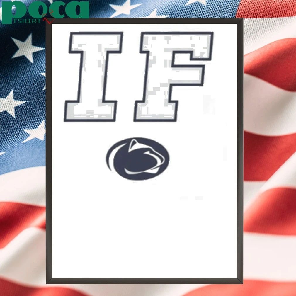 Penn State IF Shirt