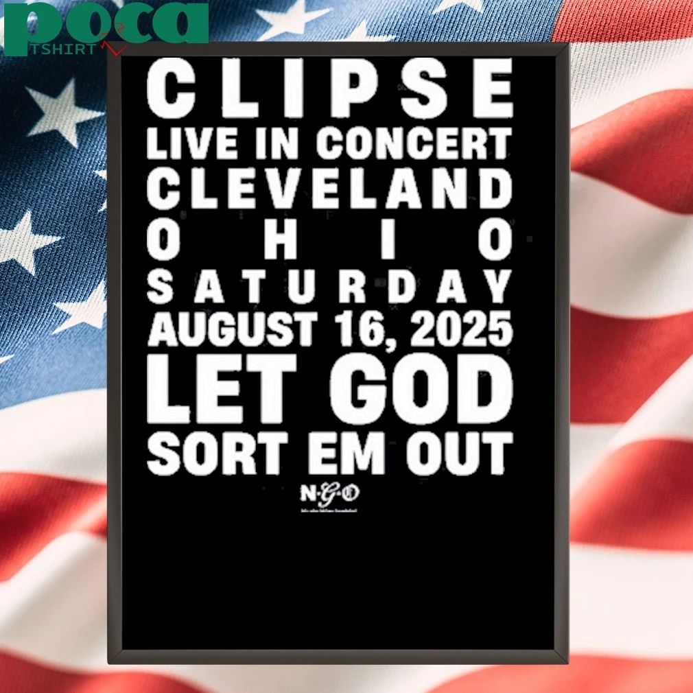 Clipse Let God Sort Em Out Tour Cleveland 2025 Shirt
