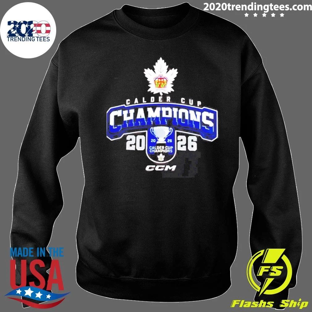 Toronto Marlies 2026 Calder Cup Champions Celebrating Shirt